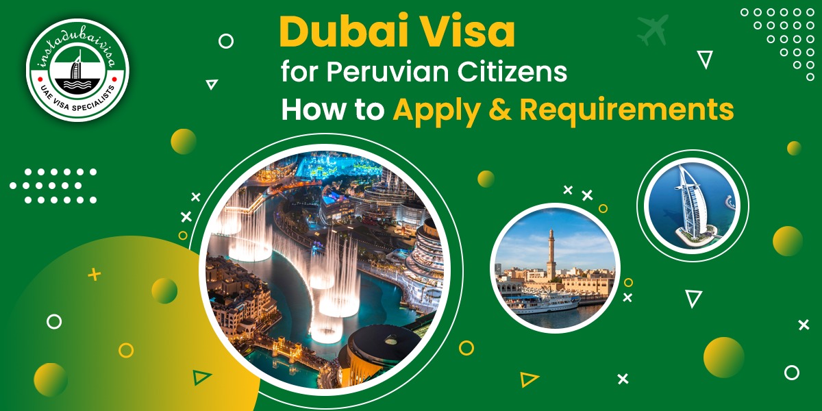 dubai visa for peruvian citizens